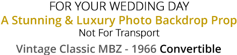 Wedding Classic Convertible Car - Mercedes Benz Port Douglas